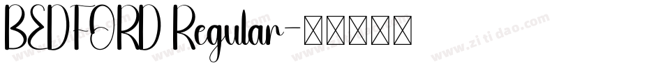 BEDFORD Regular字体转换